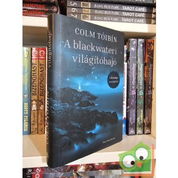 Colm Tóibín: A blackwateri világítóhajó