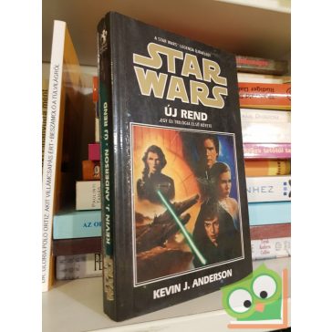   Kevin J. Anderson: Új rend (Star Wars: Jedi Akadémia-trilógia 1.)