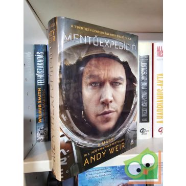 Andy Weir: A marsi | Mentőexpedíció (Filmes borítóval)