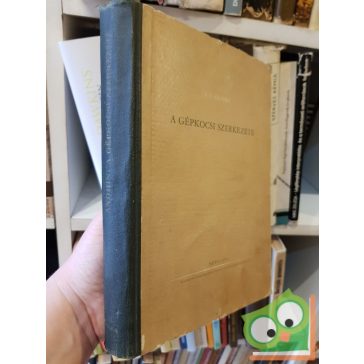 V. L. Anohin: A gépkocsi szerkezete