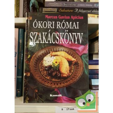 Marcus Gavius Apicius: Ókori római szakácskönyv