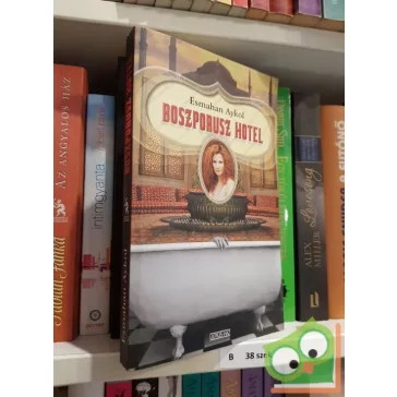 Eshaman Aykol: Boszporusz hotel