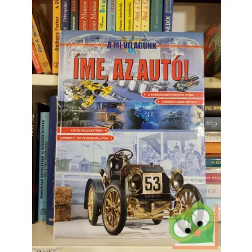 Benedek Attila: Íme, ​az autó!