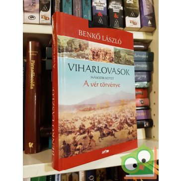 Benkő László: A vér törvénye (Viharlovasok 2.) (Ritka)