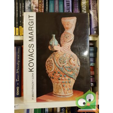 P. Brestyánszky Ilona: Kovács Margit