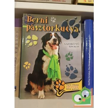 Berni Pásztorkutya (Gazdiképző kisokos)