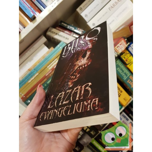 Bíró Szabolcs: Lázár evangéliuma