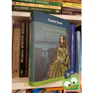 Charlotte Bronte: A lowoodi árva - Jane Eyre
