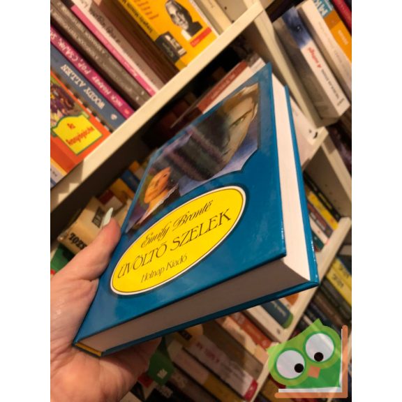 Emily Bronté: Üvöltő szelek