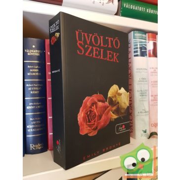 Emily Bronté: Üvöltő szelek