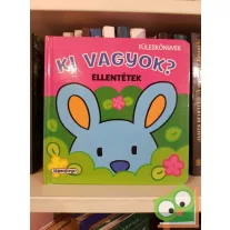 Carmen Busquets: Ki vagyok-Ellentétek