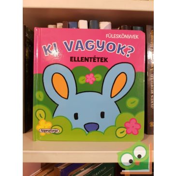 Carmen Busquets: Ki vagyok-Ellentétek