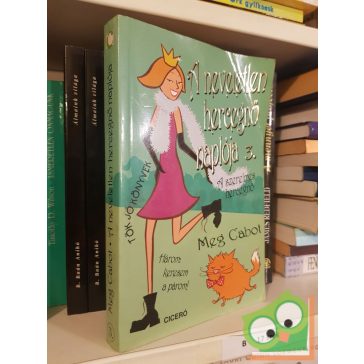   Meg Cabot: A neveletlen hercegnő naplója 3 - A szerelmes hercegnő