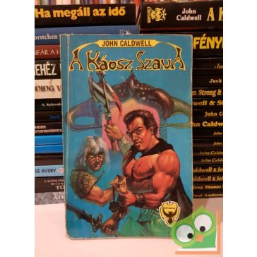 John Caldwell: A ​Káosz Szava (Káosz-ciklus 1.)