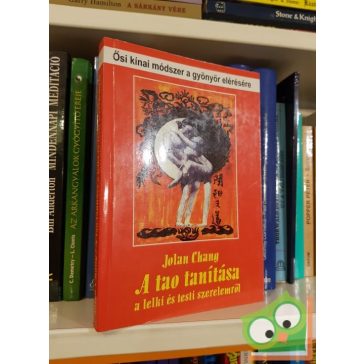 Jolan Chang: A tao tanítása a lelki és testi szerelemről