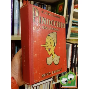 Collodi: Pinocchio kalandjai (Nova kiadás) (Ritka)