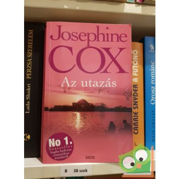 Josephine Cox: Az utazás
