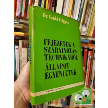   Csáki Frigyes: Fejezetek a szabályozástechnikából (Állapotegyenletek)