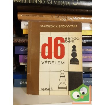 Sándor Béla: D6 védelem