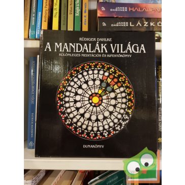   Rüdiger Dahlke: a mandalák világa - különleges meditációs és kifestőkönyve