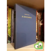 Szabó Magda: A Danaida (Harmadik kiadás)
