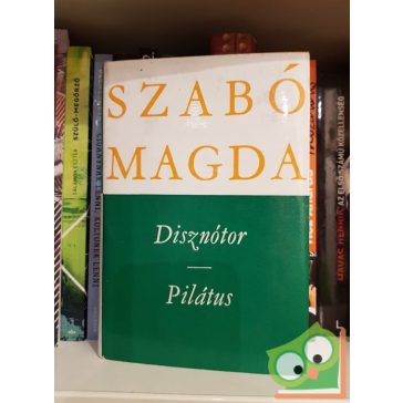 Szabó Magda: Disznótor/ Pilátus