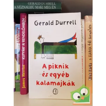 Gerald Durrel: A ​piknik és egyéb kalamajkák