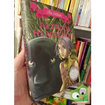   Tea Stilton: Az erdő hercegnője (A Fantázia Birodalmának hercegnői 4.)