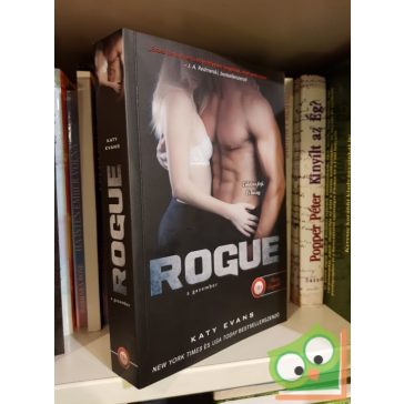 Katy Evans: Rogue - A gazember (Valós)