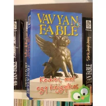Vavyan Fable: Kedves mint egy kéjgyilkos