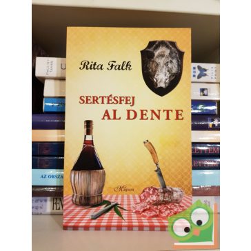Rita Falk:Sertésfej ​al dente  (Franz Eberhofer 3.)
