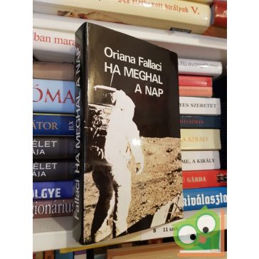 Oriana Fallaci: Ha meghal a nap