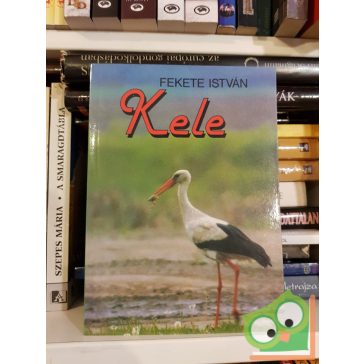 Fekete István: Kele