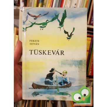 Fekete István: Tüskevár
