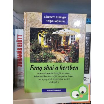 Elisabeth Kislinger - Helga Hofmann: Feng shui a kertben