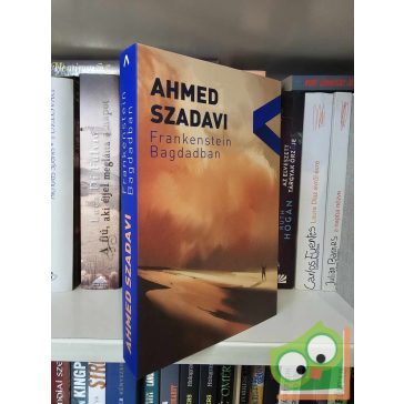 Ahmed Szadavi: Frankenstein Bagdadban (új)