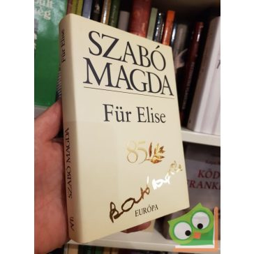 Szabó Magda: Für Elise (díszkiadás)