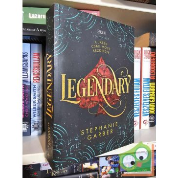   Stephanie Garber: Legendary (puhafedeles, magyar nyelvű) (ritka)