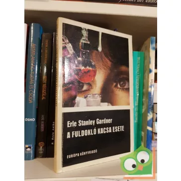   Erle Stanley Gardner: A fuldokló kacsa esete (Perry Mason 20.)