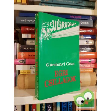 Gárdonyi Géza: Egri csillagok