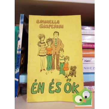 Brunella Gasperini: Én és ők