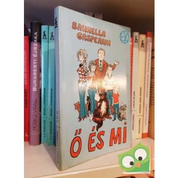   Brunella Gasperini: Ő ​és mi (Én és ők 2.) - Egy feleség feljegyzései (Ritka)