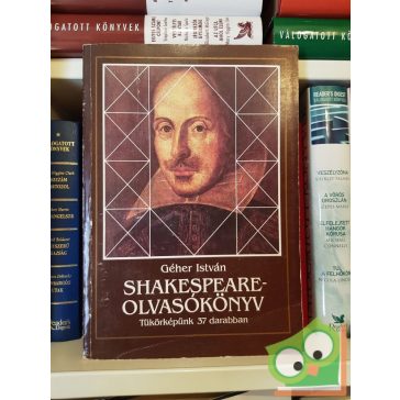 Géher István: Shakespeare-Olvasókönyv