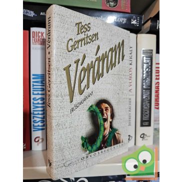 Tess Gerritsen: Véráram (Orvosregények)