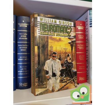William Gibson: Számláló nullára (Neurománc 2.)