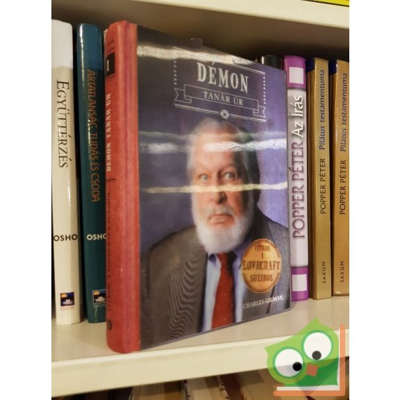 Charles Gilman: Démon tanár úr (Titkok a Lovecraft suliból 1.)