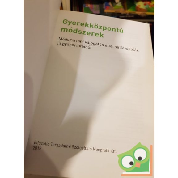 Kereszty Zsuzsa: Gyerekközpontú módszerek