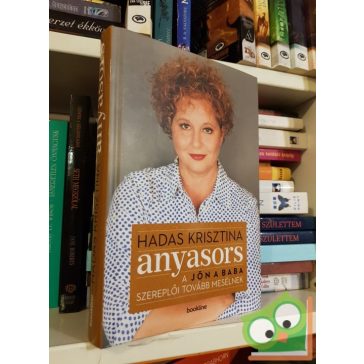   Hadas Krisztina: Anyasors - A Jön a baba szereplői tovább mesélnek