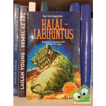 Ian Livingstone: Halállabirintus