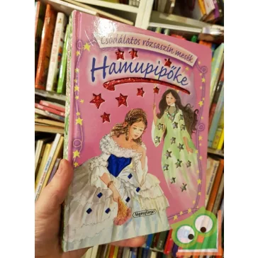 Hamupipőke (Csodálatos rózsaszín mesék)